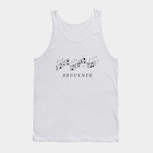 Anton Bruckner - Keep calm and listen to - Best Classical Music Composer Tank Top